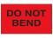08000225.JPG Do Not Bend Label 2  x 5  Black/Fluorescent Red
